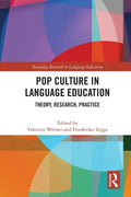 Pop Culture in Language Education: Theory, Research, Practice - Paperback