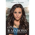 Only Rainbows - Paperback