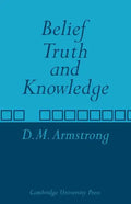 Belief, Truth and Knowledge - Paperback