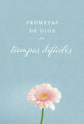 Promesas de Dios Para Tiempos Difíciles / God's Promises When You Are Hurting - Hardcover