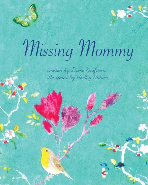 Missing Mommy - Paperback