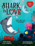 Shark in Love: A book about love, self-acceptance, and sharks - Hardcover