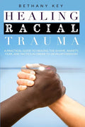 Healing Racial Trauma - Paperback