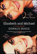 Elizabeth and Michael: The Queen of Hollywood and the King of Pop--A Love Story - Paperback