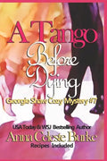 A Tango Before Dying Georgie Shaw Cozy Mystery #7 - Paperback