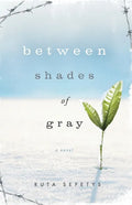 Between Shades of Gray - Paperback
