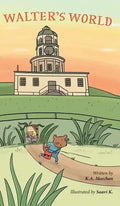Walter's World - Hardcover