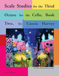 Scale Studies for the Third Octave, for the Cello, Book Two - Paperback