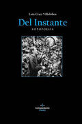 Del Instante: Fotopoesía - Paperback