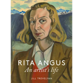 Rita Angus: An Artist's Life - Paperback