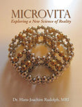 Microvita: Exploring a New Science of Reality - Paperback