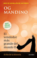 El Vendedor Más Grande del Mundo II: El Fin de la Historia / The Greatest Salesman in the World II: El Fin de la Historia - Paperback