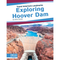 Exploring Hoover Dam - Library Binding