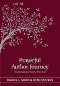 Prayerful Author Journey (undated): Inspirational Yearly Planner - Paperback