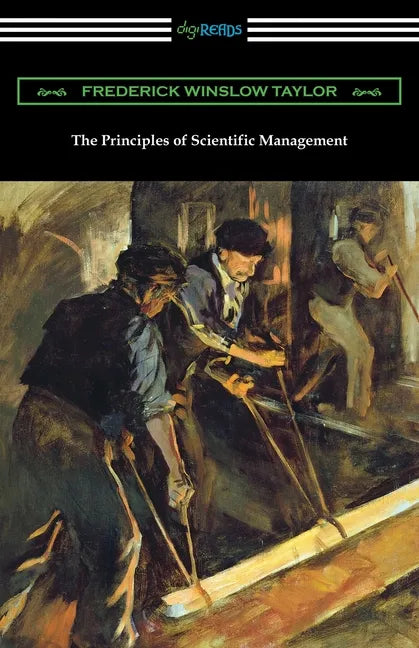 The Principles of Scientific Management - Paperback