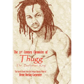 The 21st Century Chronicles of Thugg the Barbarian King - Hardcover