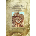 Cyropaedia: The Education of Cyrus - Paperback
