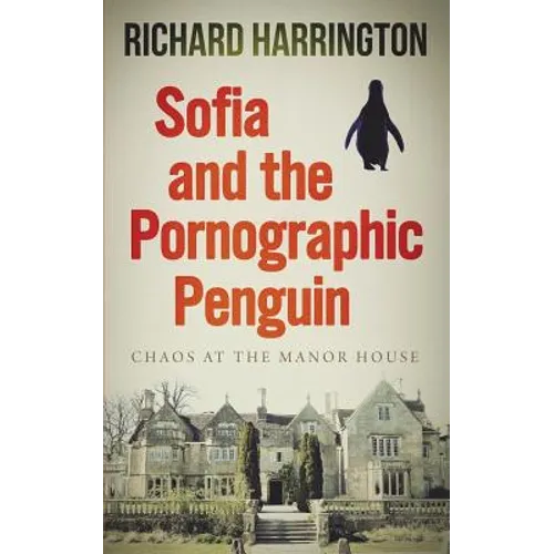Sofia and the Pornographic Penguin - Paperback