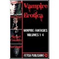 Vampire Erotica: Vampire Fantasies Volumes 1-4: Erotica Anthologies - Volume 2 - Paperback