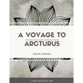 A Voyage to Arcturus - Paperback