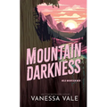 Mountain Darkness - Paperback