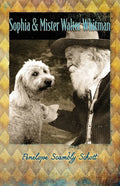 Sophia and Mister Walter Whitman - Paperback