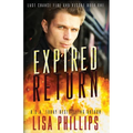 Expired Return: A Last Chance County Novel - Paperback