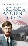 A Sense of Ancient Gods - Paperback