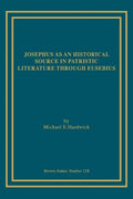 Josephus as an Historical Source in Patristic Literature through Eusebius - Paperback