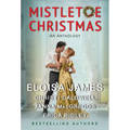 Mistletoe Christmas: An Anthology - Paperback