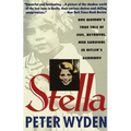 Stella: One Woman's True Tale of Evil, Betrayal, and Survival in Hitler's Germany - Paperback