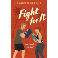 Fight For It - Paperback