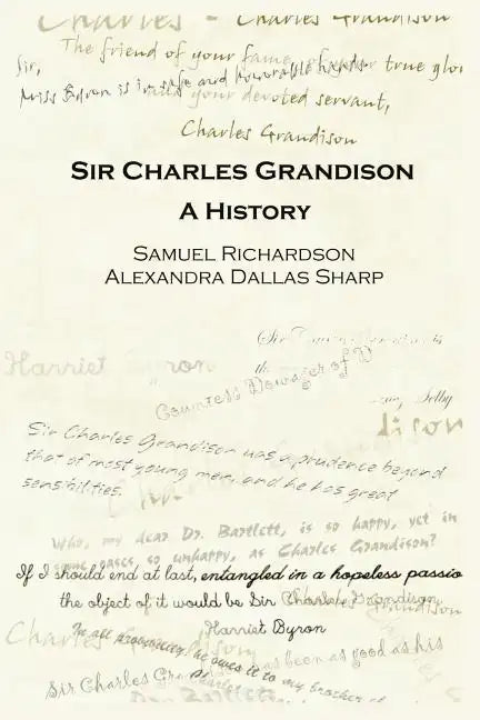 Sir Charles Grandison: A History - Paperback