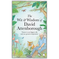 The Wit and Wisdom of David Attenborough: A Celebration of Our Favorite Naturalist - Hardcover