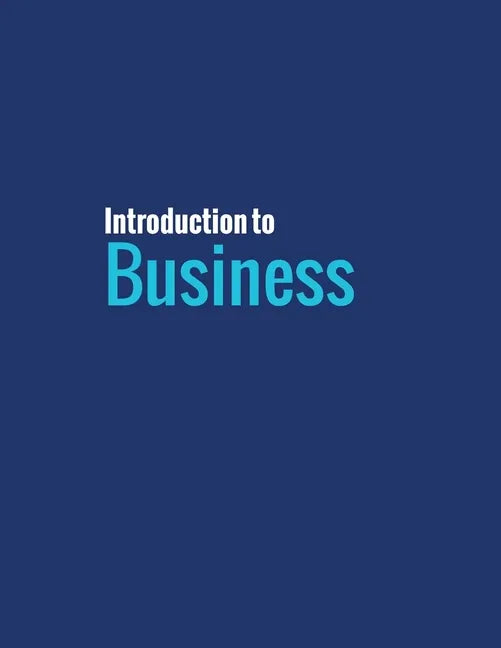 Introduction To Business - Paperback