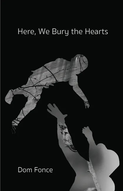 Here, We Bury the Hearts - Paperback