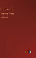 The Three Taverns: in large print - Hardcover