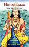 Hindu Tales From the Sanskrit - Mythological Stories for Children & Adults - Paperback