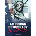 American Democracy in Crisis - Hardcover