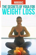 The Secret of Yoga for weight loss - Paperback
