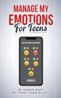 Manage My Emotions for Teens - Paperback