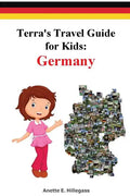 Terra's Travel Guide for Kids: Germany (Paperback) - Paperback