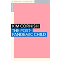 The Post-Pandemic Child - Paperback