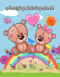 Amazing Coloring Book: Cute Animals: Relaxing Coloring Book for Toddlers, Preschoolers, Boys & Girls Ages 3-4, 4-6, 6-8 - Paperback