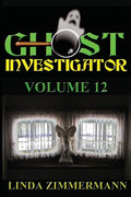 Ghost Investigator Volume 12 - Paperback