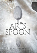 Ari's Spoon - Hardcover