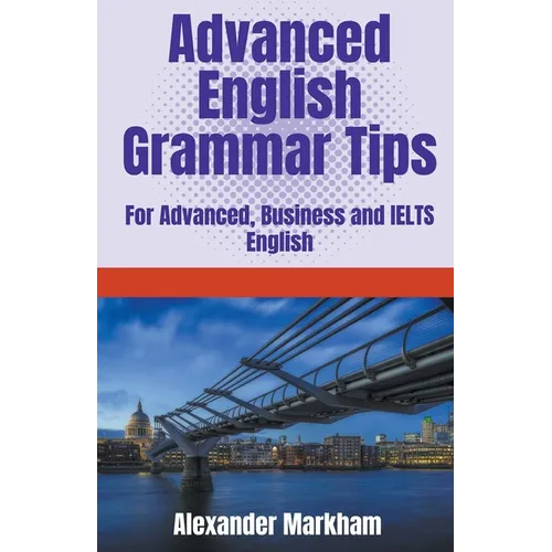 Advanced English Grammar Tips - Paperback