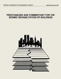 Prestandard and Commentary for the Seismic Rehabilitation of Buildings (FEMA 356) - Paperback