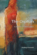 The Orphan: A Journey to Wholeness - Paperback
