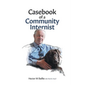 Casebook of a Community Internist - Paperback